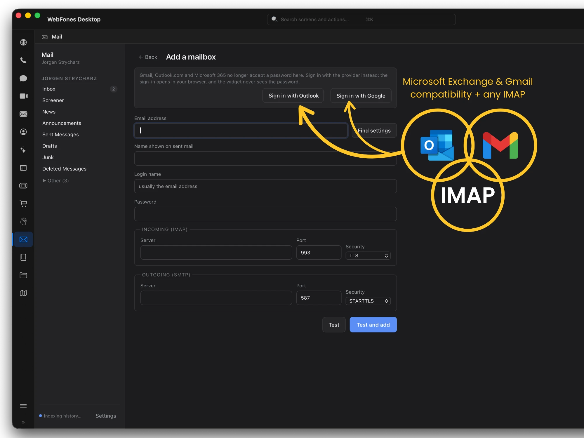 Connecting Outlook, Gmail, or any IMAP account